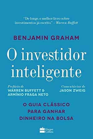 O Investidor Inteligente – Benjamin Graham